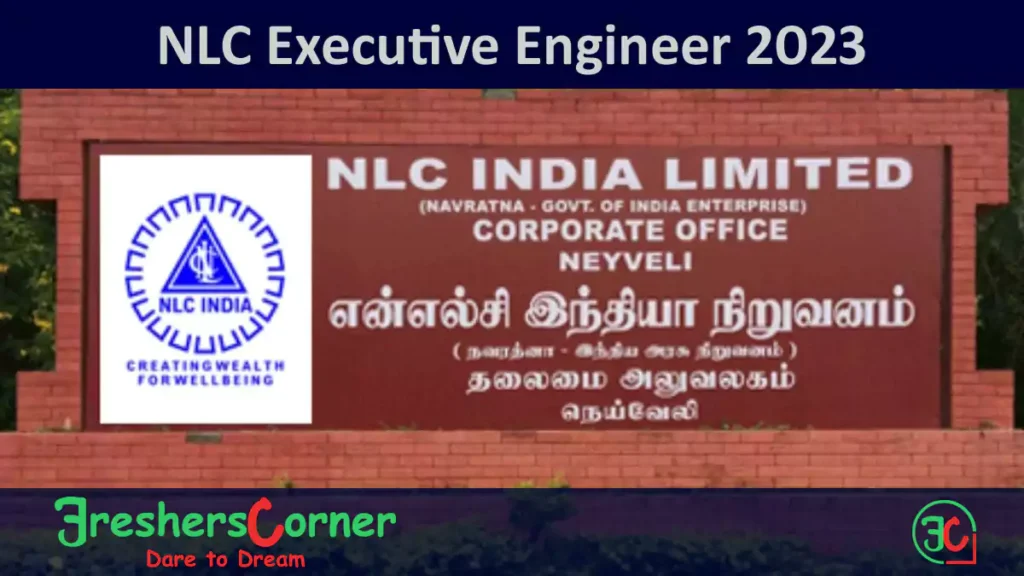 NLC Executive Engineer Recruitment 2023