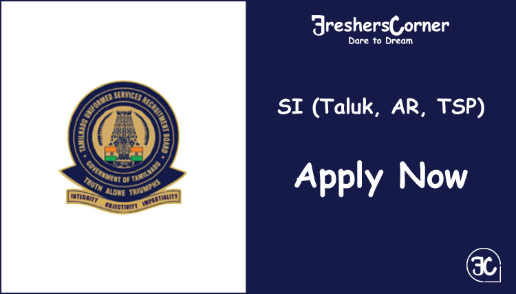TNUSRB SI (Taluk, AR, TSP) Recruitment