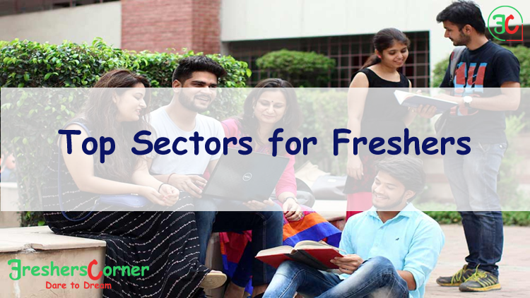 Top Sectors for Freshers