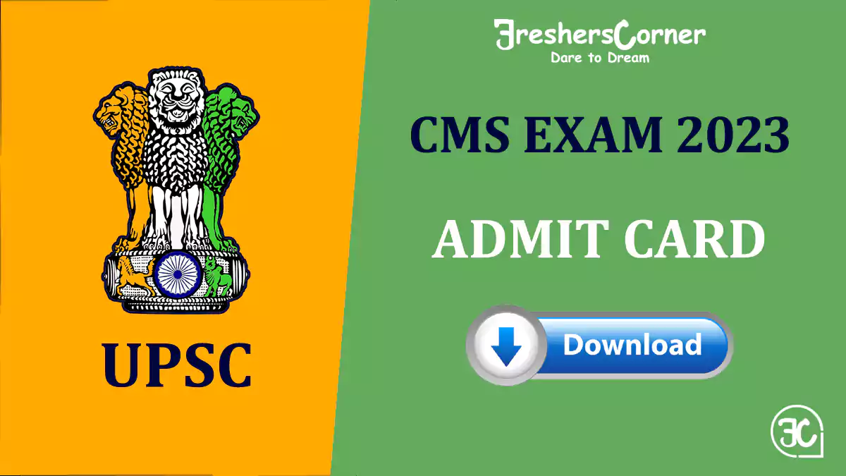 UPSC CMS Admit Card 2023 Download Combined Medical Services Exam Hall