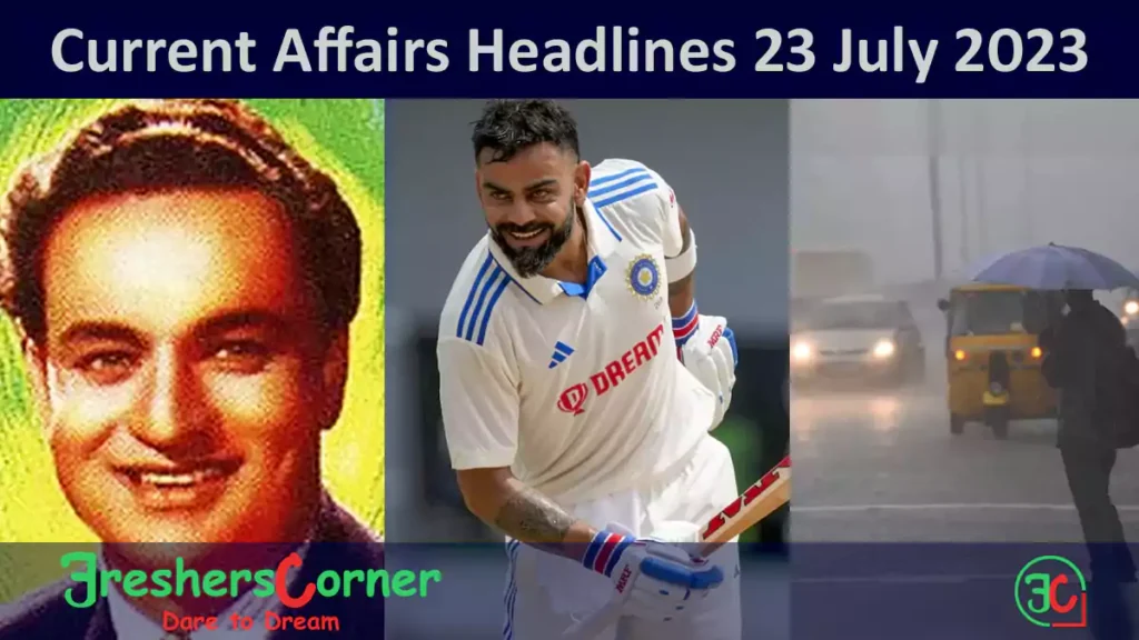 Current Affairs Today's One Liner July 23, 2023