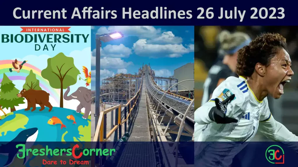 Current Affairs Today's One Liner July 26, 2023