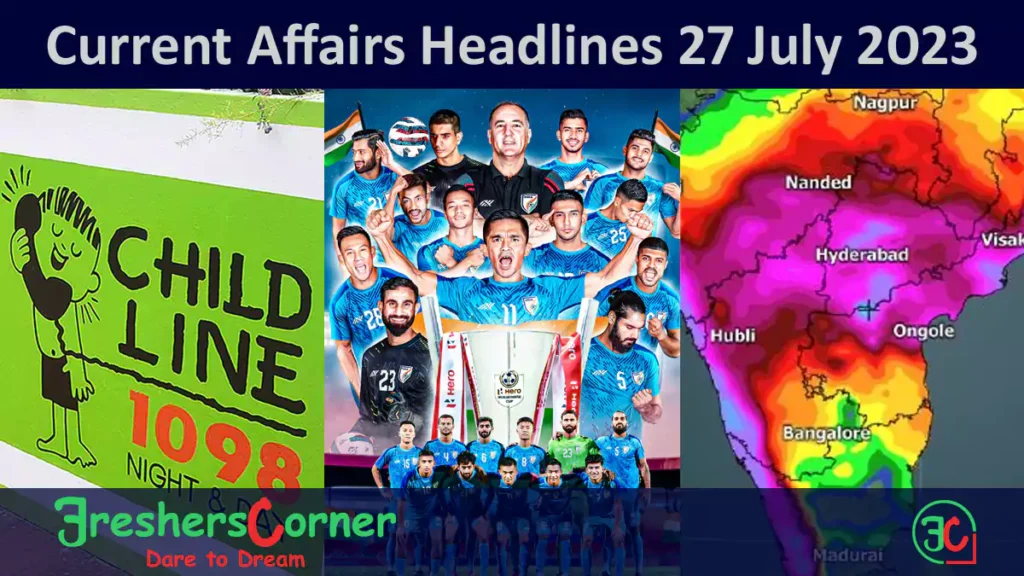 Current Affairs Today's One Liner July 27, 2023