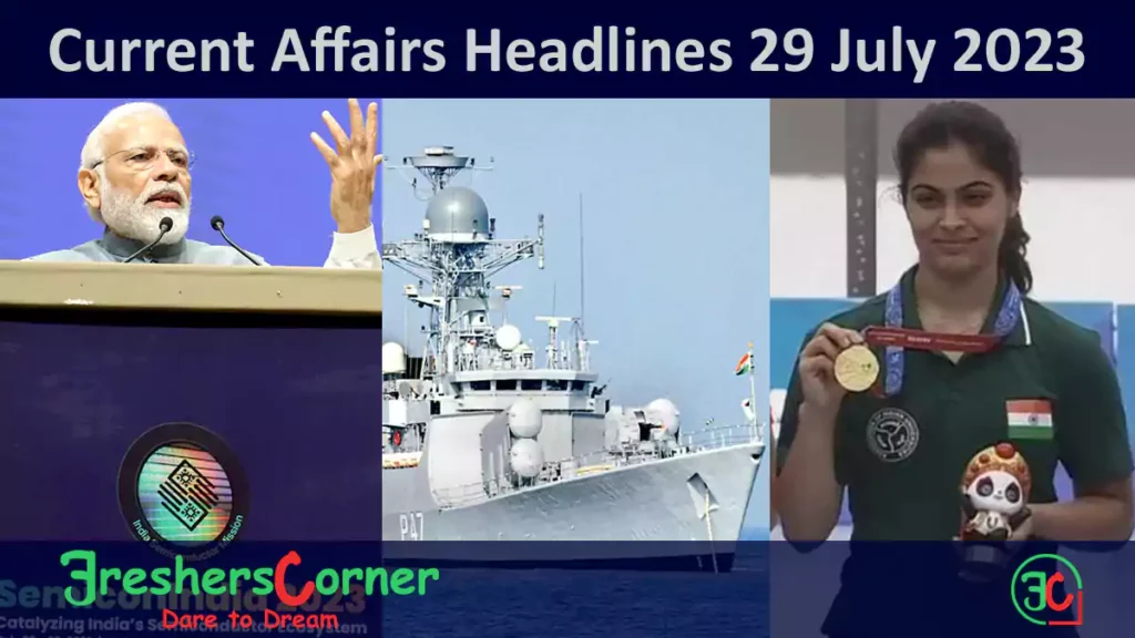 Current Affairs Today's One Liner July 29, 2023