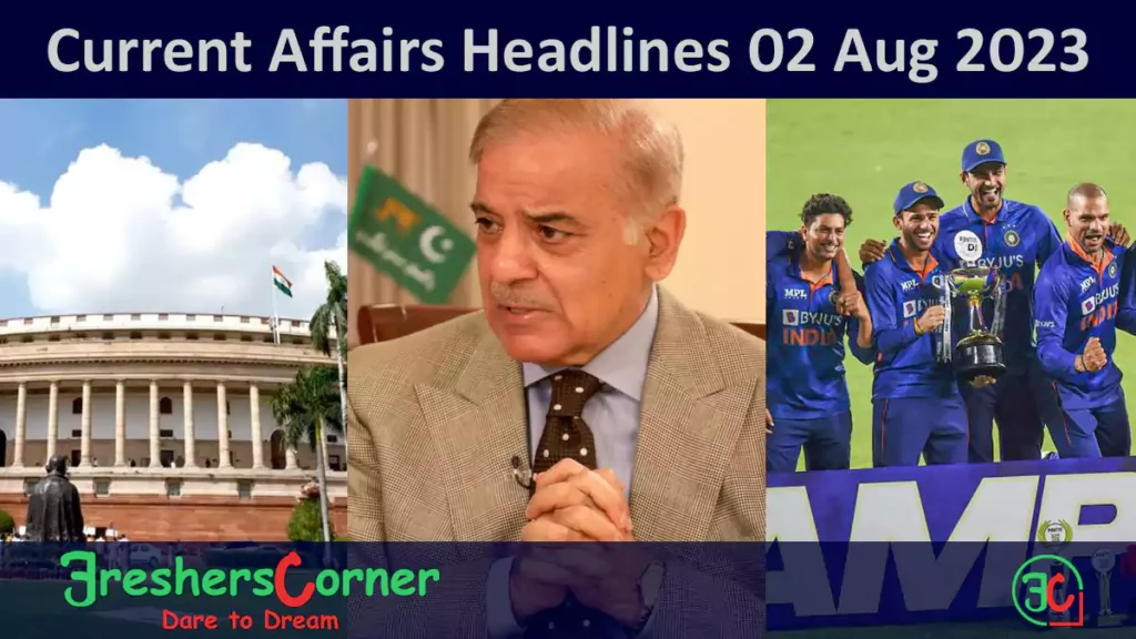 Current Affairs Today's One Liner August 02, 2023