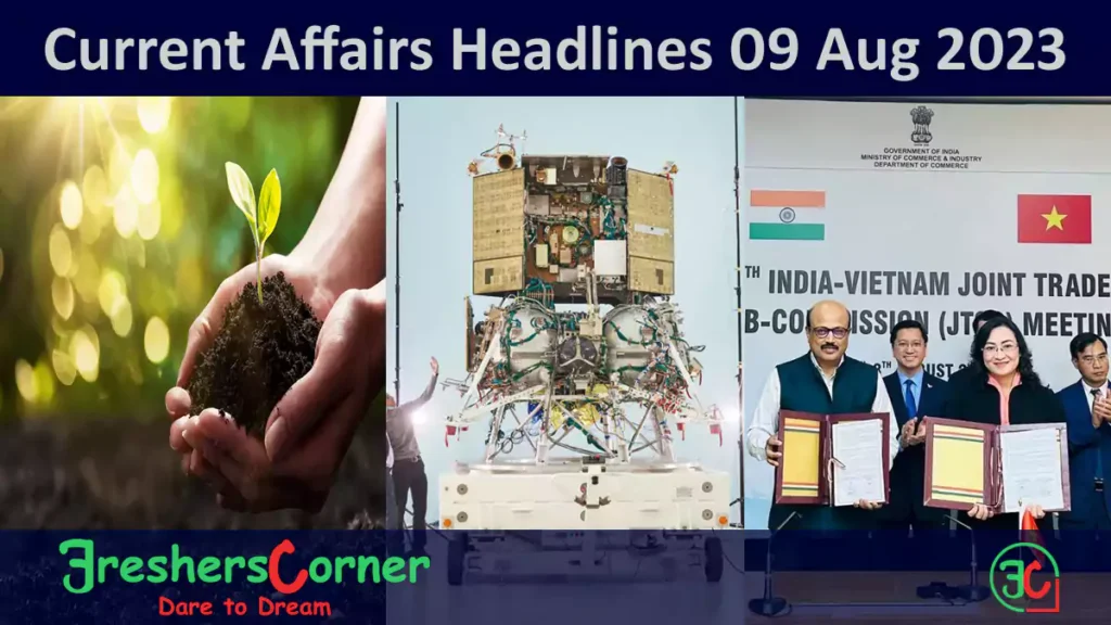 Current Affairs Today's One Liner August 09, 2023