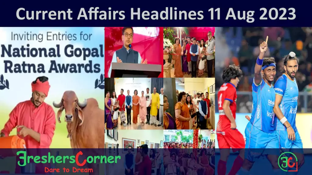 Current Affairs Today's One Liner August 11, 2023