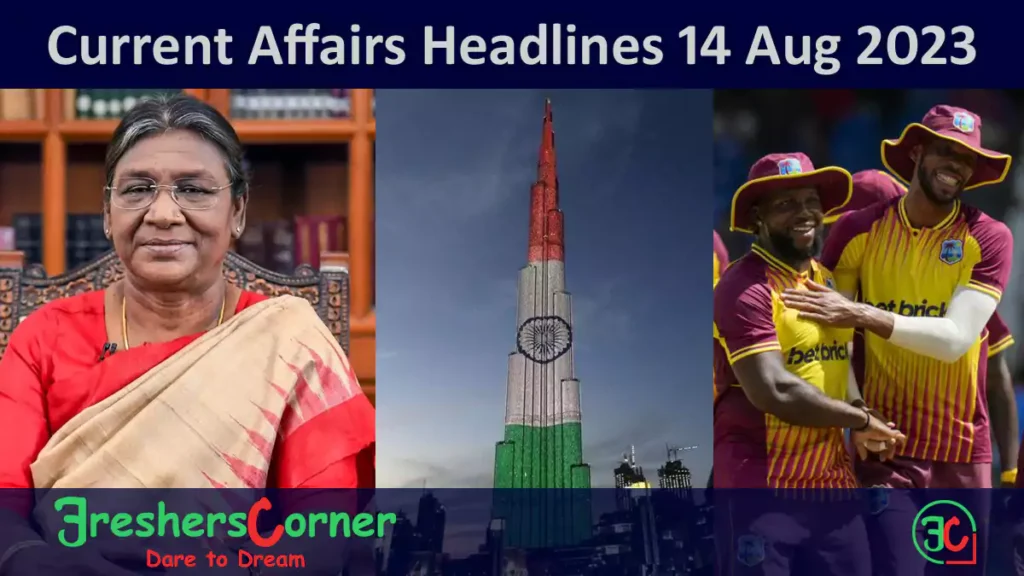 Current Affairs Today's One Liner August 14, 2023