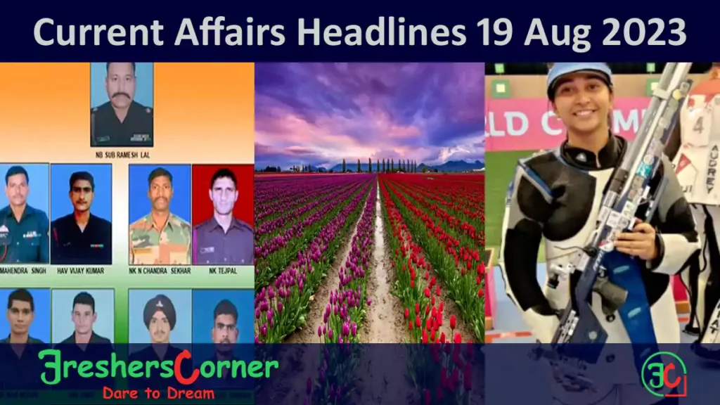 Current Affairs Today's One Liner August 19, 2023