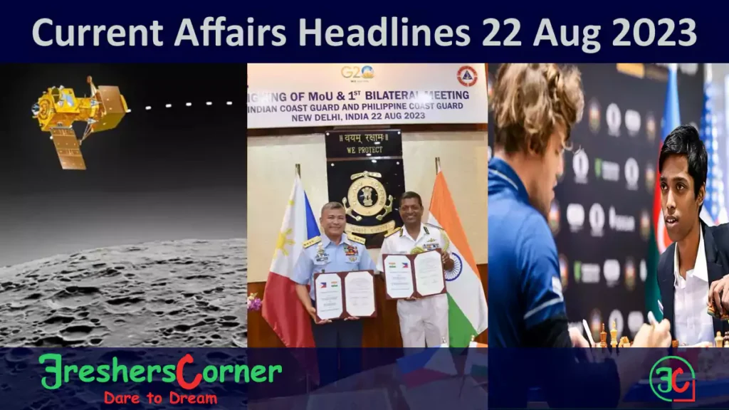 Current Affairs Today's One Liner August 22, 2023