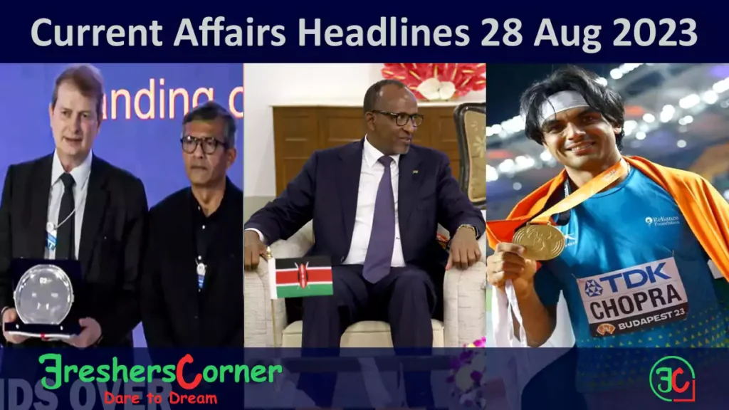 Current Affairs Today's One Liner August 28, 2023