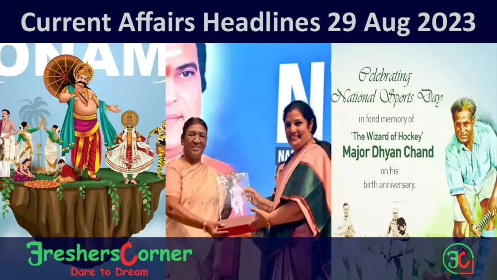 Current Affairs Today's One Liner August 29, 2023