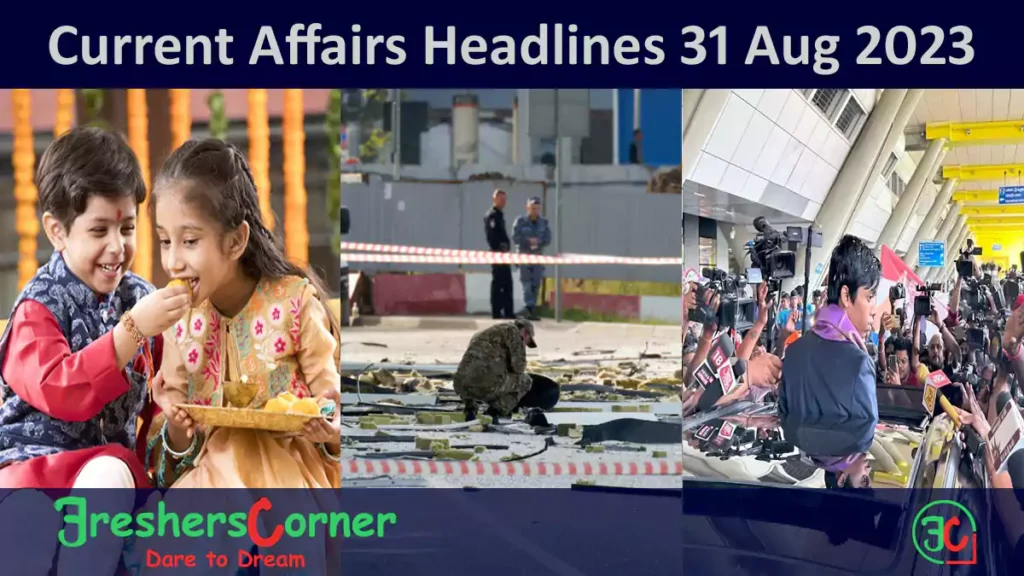Current Affairs Today's One Liner August 31, 2023