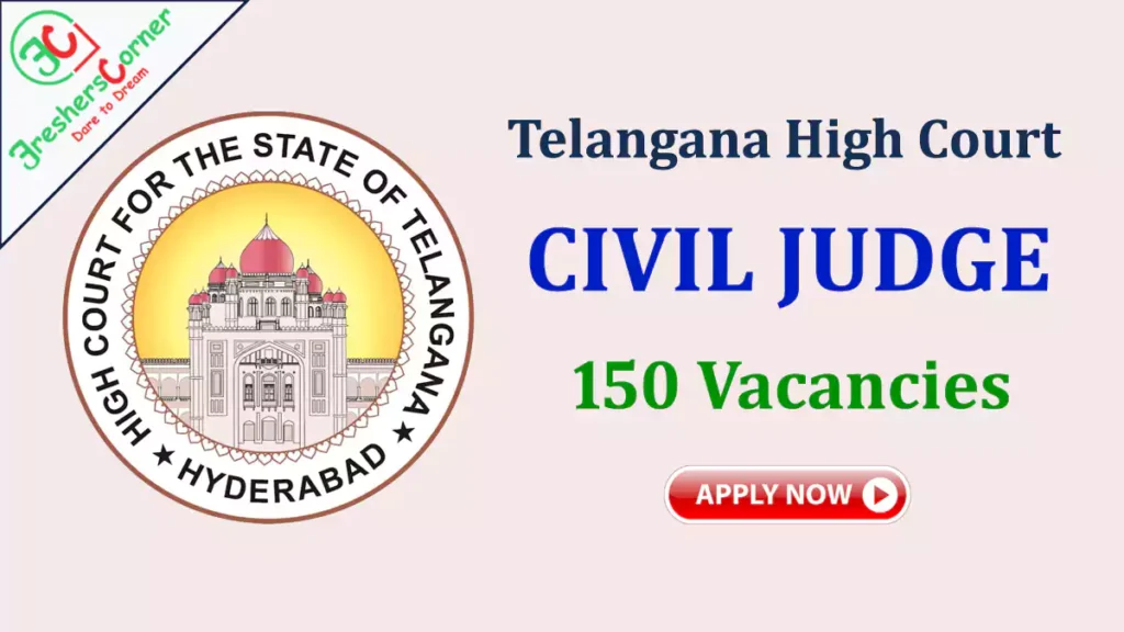 Telangana High Court Civil Judge 2024 - 150 Vacancies